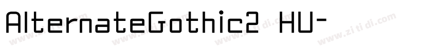 AlternateGothic2 HU字体转换